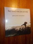 JONK-COMMANDEUR, GREET, - Het land van jou en mij.