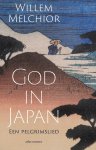 Willem Melchior 11104 - God in Japan: Een pelgrimslied