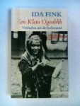 Fink, Ida - Een Klein Ogenblik