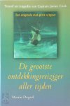 Martin Dugard, Ineke Willems, Vitataal - De grootste ontdekkingsreiziger aller tijden Triomf en tragedie van Captain James Cook