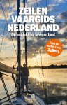  - Zeilen vaargids Nederland Op ontdekking in eigen land