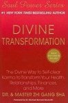 Zhi Gang Sha 216483 - Divine Transformation The Divine Way to Self-clear Karma to Transform Your Health, Relationships, Finances, and More