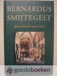Post, dr. S.D. - Bernardus Smijtegelt --- Dienstknecht van God