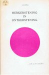 Rosier, I. - Herkerstening in ontkerstening - ...en Ik zal hem liefhebben