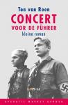 Ton van Reen - Concert voor de Führer