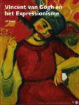 LLOYD, Jill - Van Gogh en het Expressionisme.