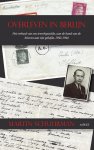 Martin Schuurman 101735 - Overleven in Berlijn Het verhaal van een tewerkgestelde, aan de hand van de brieven aan zijn geliefde, 1943-1944