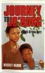 Naidoo, Beverley - JOURNEY TO JO'BURG - A South-African Story