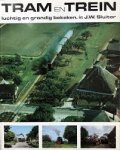 J.W. Sluiter - Tram en Trein