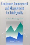 Kinlaw, Dennis C. - Continiuou Improvement and measurement for total quality. A team-based approach