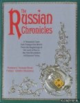 Barban, Efim - The Russian chronicles: a thousand years that changed the world; from the beginnings to the Land of Rus to the new revolution of Glasnost today