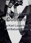 LAGERFELD, Karl & Babeth DJIAN - Eric PFRUNDER [Ed.] - Karl Lagerfeld - Numéro Couture. - [New].