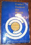 The World Association of Girl Guides and Girl Scouts - Trefoil Around The World