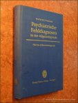 WEITBRECHT, H.J. - Psychiatrische Fehldiagnosen in der Allgemeinpraxis. Fibel der Differentialdiagnostik.