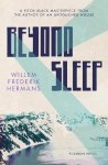 Willem Frederik Hermans - (1) Beyond Sleep
