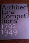 JONG, CEES DE EN MATTIE, ERIK - ARCHITECTURAL COMPETITIONS 1792-1949