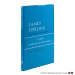 Tweddle, Ian. - James Stirling. 'This about series and such things'.