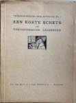 Theosophie- - EEN KORTE SCHETS  van Theosophische Leeringen.