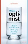 Leo Bormans - (Word) optimist Negen toetsstenen voor een positief leven