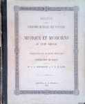 Jonckbloet, W.J.A. & J.P.N. Land - Société pour l'histoire musicale des Pays-Bas: Musique et musiciens au XVIIe siècle. Correspondance et oeuvre musicales de Constantin Huygens