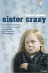 Richler, Emma - Sister Crazy