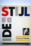 Jaffe, Hans Ludwig C. - De Stijl 1917-1931 / Visions of Utopia