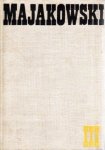 Kossuth, Leonhard - Mayakovsky. Gedichte. Poeme. Stücke. Prosa. Publizistik. Ausgewählte Werke. Stücke. Bühnewerke und Filmszenarien nachgedichtet von Hugo Huppert