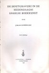 Schwencke, Johan - De houtgravure in de hedendaagse Engelse boekkunst.