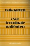 Theodora W.L.E. Indewey Gerlings-Huurman (1929-). - Nakaarten over terminale patienten.