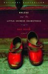 Dai Sijie - Balzac and the Little Chinese Seamstress