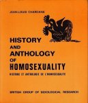 CHARDANS, Jean-Louis - History and anthology of homosexuality. Histoire et anthologie de l'homosexualité.