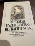 Nietzsche, Friedrich - Unzeitgemäße Betrachtungen