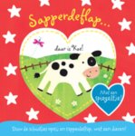 Claire Dowe - Daar is Koe! / Sapperdeflap