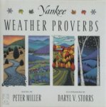Peter Miller 158423, Daryl V. Storrs - Yankee Weather Proverbs