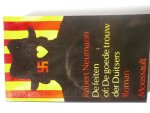 Neumann, Robert - De feiten, of: De goede trouw der Duitsers Neumann, Robert - De feiten, of: De goede trouw der Duitsers