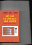 Coenders - Hoe en waarom van koken / druk 1
