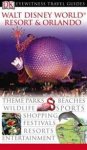Unknown - Walt Disney World Resort & Orlanda Eyewitness Travel Guides