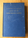 W.Gerritsen, L.Capel, C.Nederveen - .Kennis v an het Elektrisch Lassen: Handboek