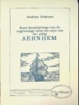 Stokram, Andries - Korte beschryvinge van de ongeluckige weer-om-reys van het schip Aernhem