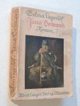 LAGERLÖF, LAGERLOF  SELMA. -- übersetzung aus dem Schwedischen Pauline Klaiber - Jans Heimweh : eine Geschichte aus dem Wärmland warmland  --  Translation of Kejsarn av Portugalien.