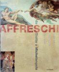Stefano Zuffi, Gabriele Crepaldi, Franco Lorandi - Affreschi - Da Giotto a Michelangelo