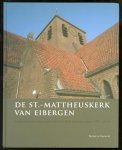 Vaarwerk, Bennie te - De St.-Mattheuskerk van Eibergen