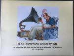 P.G. Wodehouse Society - De P.G. Wodehouse Society op reis - het verhaal van haar tocht door het land en de verhalen van P.G. Wodehouse 15-19 mei 2009