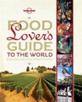Lonely Planet 38533 - Lonely Planet Food Lover's Guide to the World