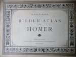 Engelmann, R - Bilder-atlas Homer. Sechsundreissig tafeln mit erläuterndem texte