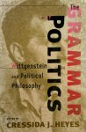 Cressida J. Heyes - The Grammar of Politics Wittgenstein and Political Philosophy