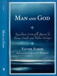 Zubiri, Xavier. - Man and God.