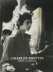 Charles Brittin - Charles Brittin West and South