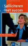 Geurink, H. - Solliciteren met succes De beste voorbereiding voor het perfecte interview