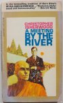 Isherwood Christopher - A meeting by the river